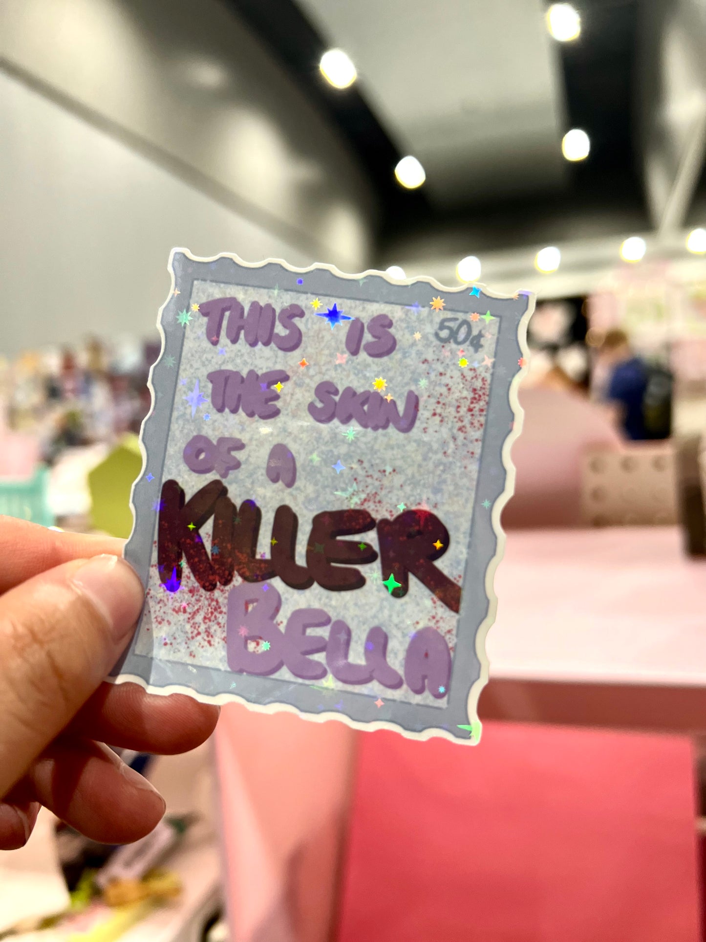 Skin of a Killer Bella Holographic Stamp Sticker