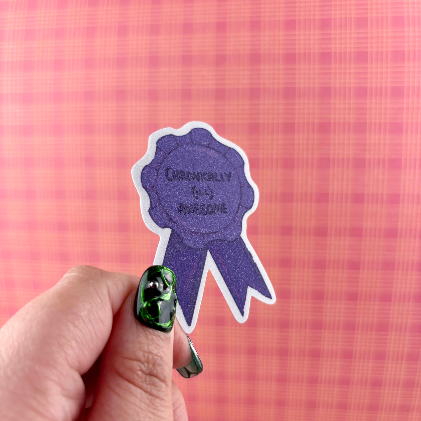 Chronically (ill) Awesome Matte Glitter Vinyl Sticker