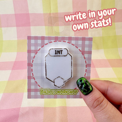 DnD Stat WRITEABLE Acrylic Pin